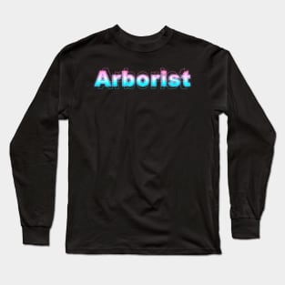 Arborist Long Sleeve T-Shirt